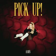 Ásdís - Pick Up!