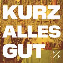 Revolverheld - Kurz alles gut