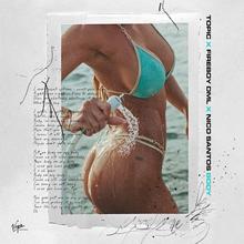 Topic Fireboy DML Nico Santos - Body