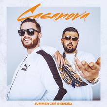 SUMMER CEM & BAUSA - CASANOVA