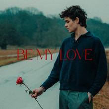Benjamin Steer - Be My Love