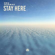 Riku Rajamaa - Stay Here