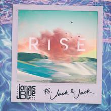 JONAS BLUE FT JACK & JACK - RISE