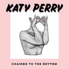 Katy Perry feat. Skip Marley - Chained To The Rhythm