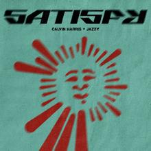 Calvin Harris & Jazzy - Satisfy