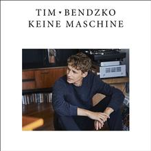Tim Bendzko - Keine Maschine