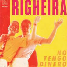 Righeira - No Tengo Dinero