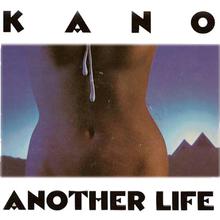 Kano - Another Life