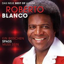 Roberto Blanco - Ein bisschen Spass muss sein