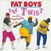 Fat Boys & Chubby Checker - The Twist