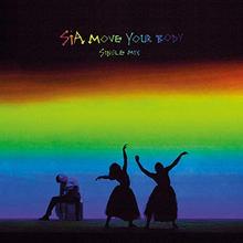 Sia - Move Your Body (Alan Walker Remix)
