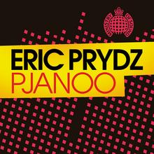 Eric Prydz - Pjanoo