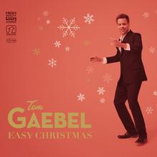 Tom Gaebel - Let It Snow