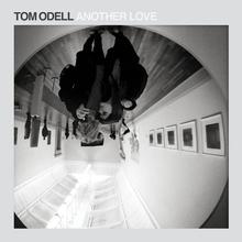 Tom Odell - Another Love