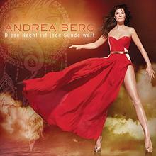 Andrea Berg - Diese Nacht ist jede Sünde wert