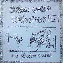 Urban Cookie Collective - The Key The Secret