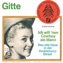 Gitte - Ich will 'nen Cowboy als Mann