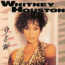 Whitney Houston - I'm Every Woman