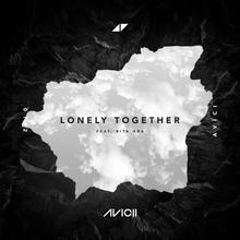 AVICII FT RITA ORA - LONELY TOGETHER