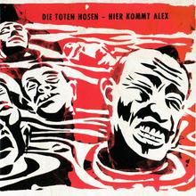 Die Toten Hosen - Hier kommt Alex