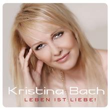 Kristina Bach - Dein Vielleicht hat nicht gereicht