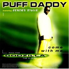 Puff Daddy & Jimmy Page - Come With Me