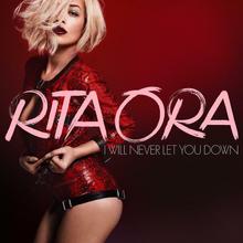 Rita Ora - I Will Never Let You Down