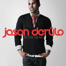 JASON DERULO - IN MY HEAD