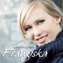 Franziska - Geh aus meinen Träumen