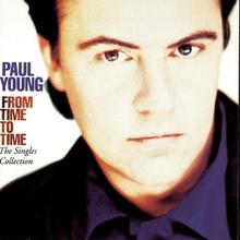 Paul Young - Everything Must Change