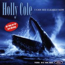 Holly Cole - I Can See Clearly Now