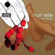 Nor Elle - These Strange Days