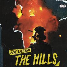 THE WEEKND - THE HILLS