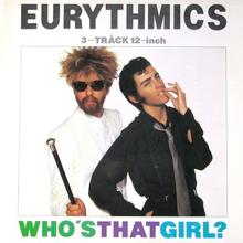 Eurythmics - Who's That Girl