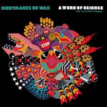 Nightmares On Wax - Night Interlude
