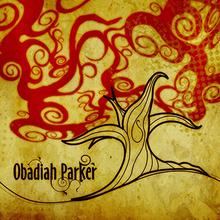 Obadiah Parker - Hey Ya