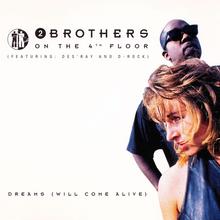 2 Brothers On The 4th Floor - Dreams
