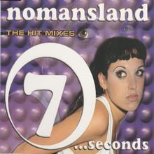 Nomansland - Seven Seconds