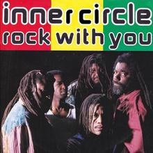 Inner Circle - Rock With You