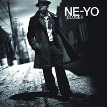 Ne Yo - Closer