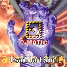 3-O-Matic - Hand In Hand