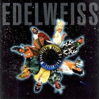 Edelweiss - Bring Me Edelweiss