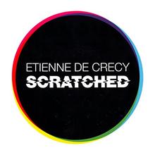 Etienne de Crecy - Scratched