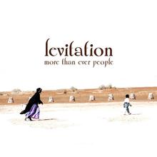 Levitation - More Than Ever People