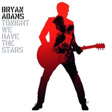 Bryan Adams - Tonight We Have The Stars