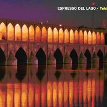 Espresso Del Lago - The World Is Ours