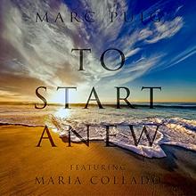 Marc Puig - To Start Anew