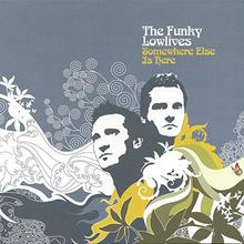 The Funky Lowlives - Time To Let Go