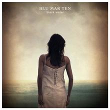 Blu Mar Ten - Why Me, Why Now