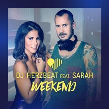 DJ Herzbeat feat. Sarah - Weekend